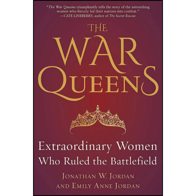 کتاب The War Queens اثر جمعي از نويسندگان انتشارات Diversion Books