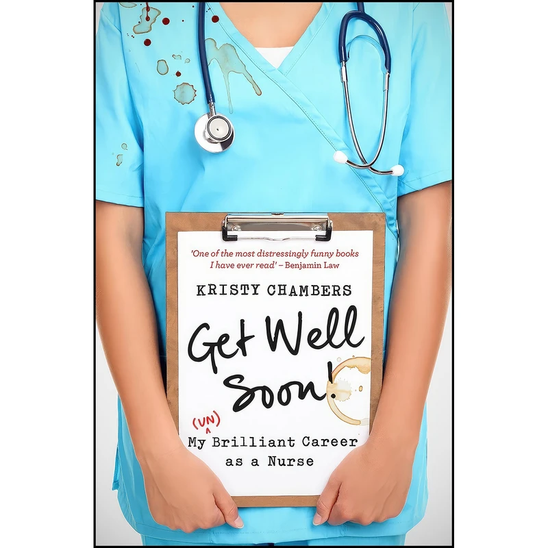 کتاب Get Well Soon! اثر Kristy Chambers انتشارات University of Queensland Press