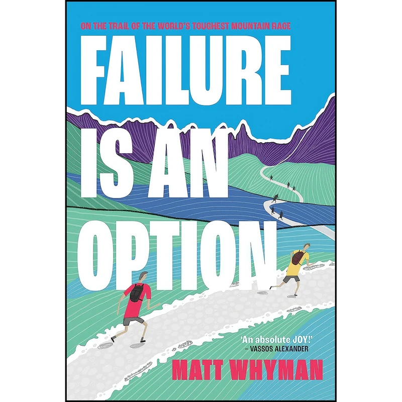 کتاب Failure Is An Option اثر Matt Whyman انتشارات تازه ها
