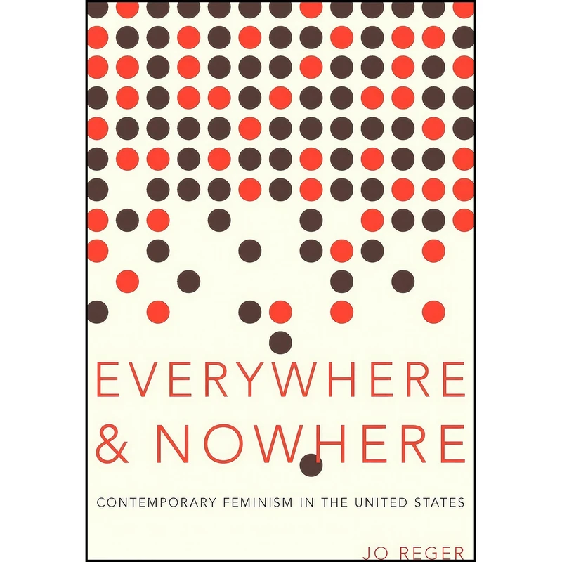 کتاب Everywhere and Nowhere اثر Jo Reger انتشارات Oxford University Press