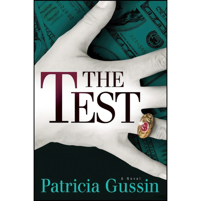 کتاب The Test اثر Patricia Gussin انتشارات Oceanview Publishing