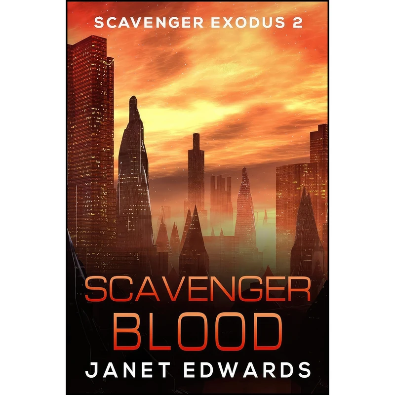 کتاب Scavenger Blood  اثر Janet Edwards انتشارات تازه ها