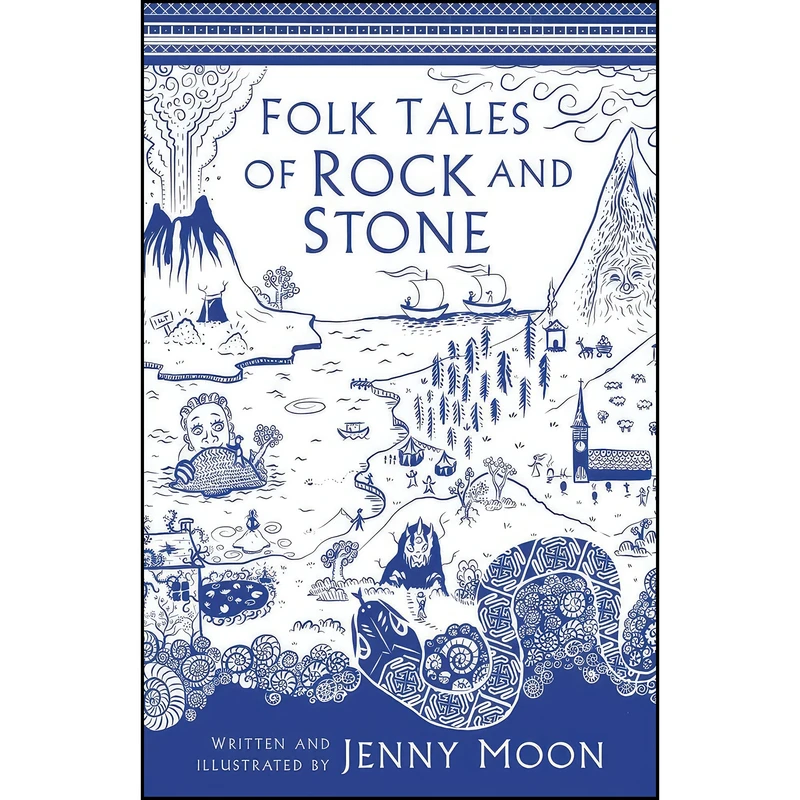 کتاب Folk Tales of Rock and Stone اثر Jenny A. Moon انتشارات The History Press