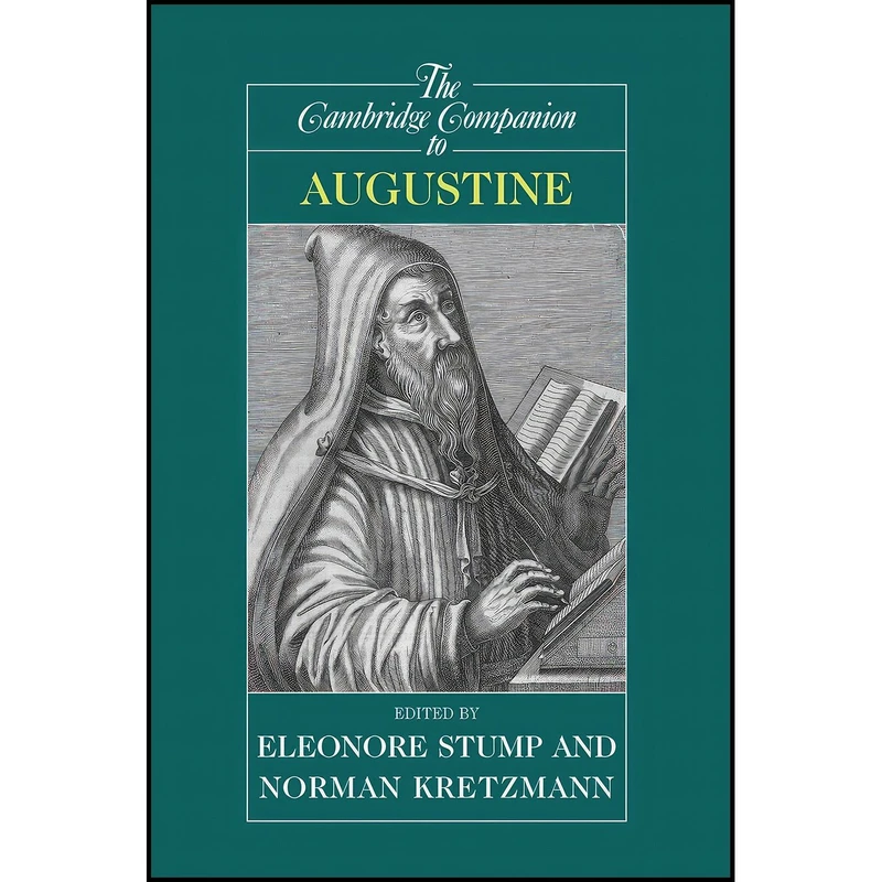 کتاب The Cambridge Companion to Augustine اثر Eleonore Stump and Norman Kretzmann انتشارات Cambridge University Press