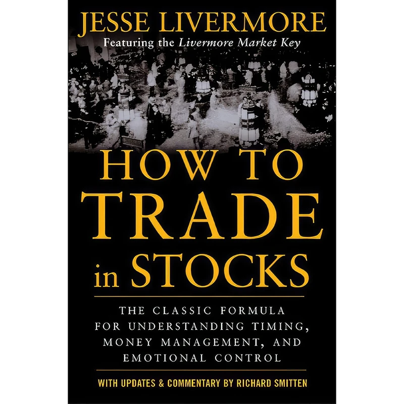 کتاب How to Trade in Stocks اثر Jesse L. Livermore انتشارات McGraw Hill