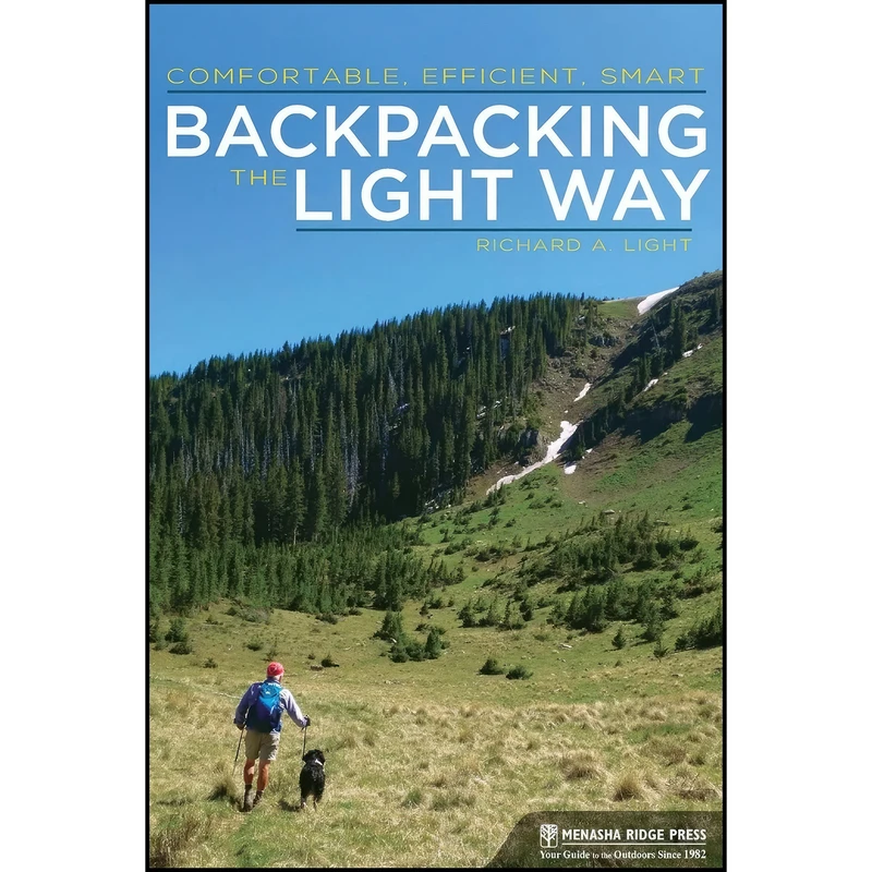 کتاب Backpacking the Light Way اثر Richard A. Light انتشارات Menasha Ridge Press