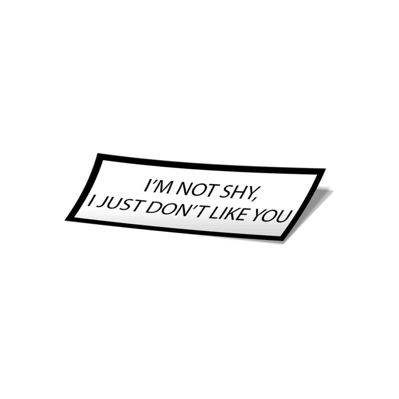 استیکر تزئینی موبایل و تبلت لولو مدل من خجالتی نیستم فقط ازت خوشم نمیاد کد 732