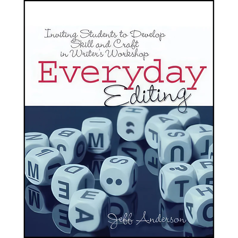 کتاب Everyday Editing اثر Jeff Anderson انتشارات Stenhouse Publishers
