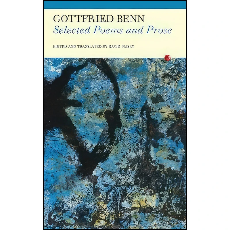 کتاب Selected Poems and Prose اثر Gottfried Benn and David Paisey انتشارات Carcanet Press Ltd.