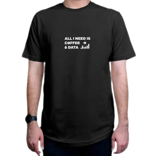 تی شرت آستین کوتاه مردانه مدل برنامه نویسی طرح All I Need Is Coffee And Data Analyst