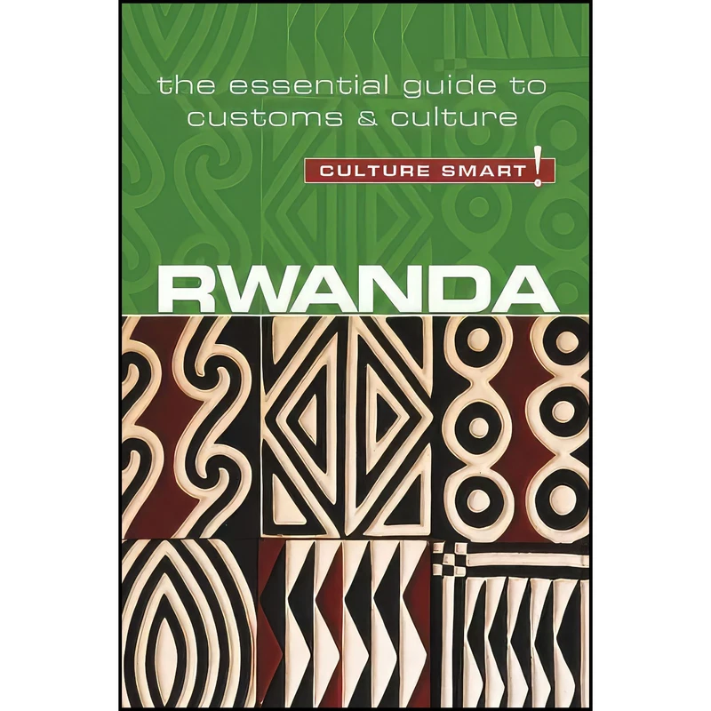 کتاب Rwanda - Culture Smart! اثر Brian Crawford and Culture Smart! انتشارات Kuperard