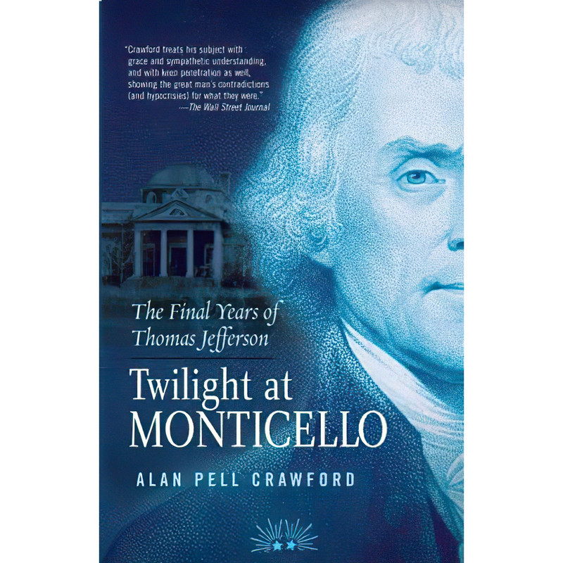 کتاب Twilight at Monticello اثر Alan Pell Crawford انتشارات Random House
