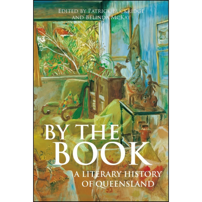 کتاب By the Book اثر Patrick Buckridge and Belinda McKay انتشارات University of Queensland Press