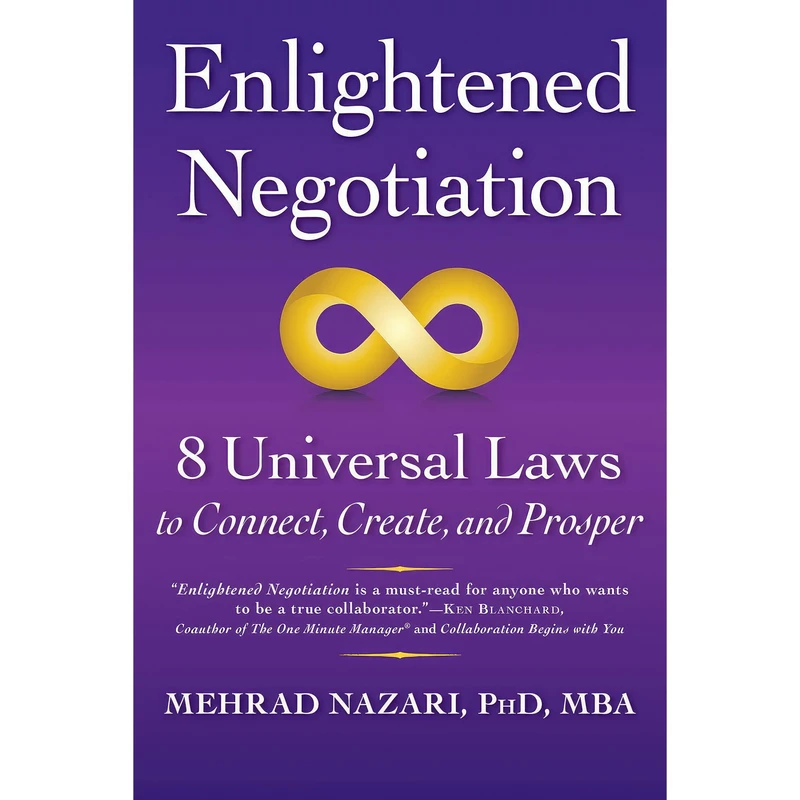 کتاب Enlightened Negotiation™ اثر Mehrad Nazari Ph.D. انتشارات SelectBooks