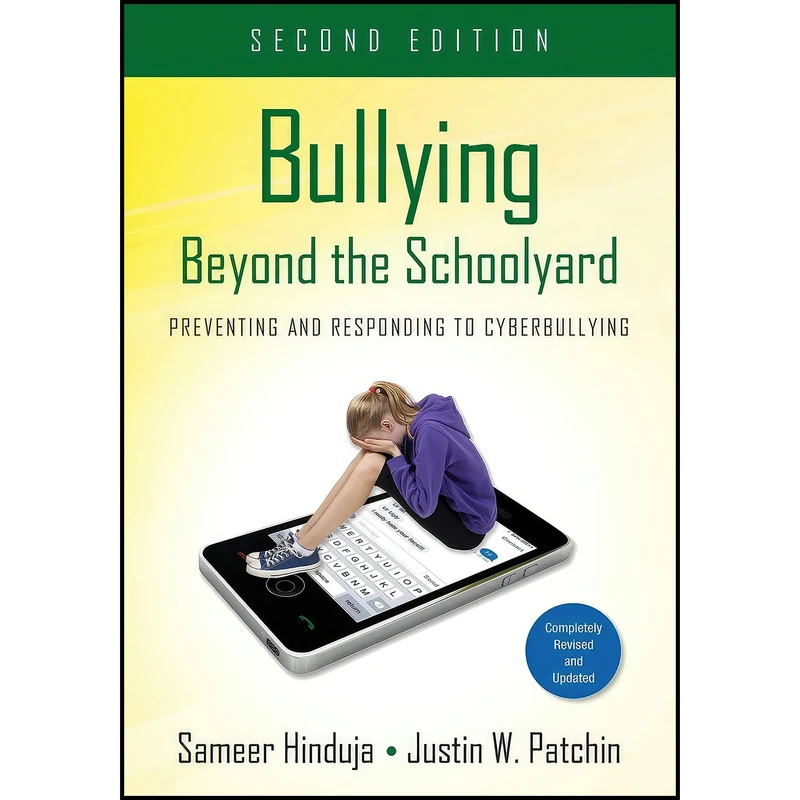 کتاب Bullying Beyond the Schoolyard اثر Sameer Hinduja and Justin W. Patchin انتشارات Corwin
