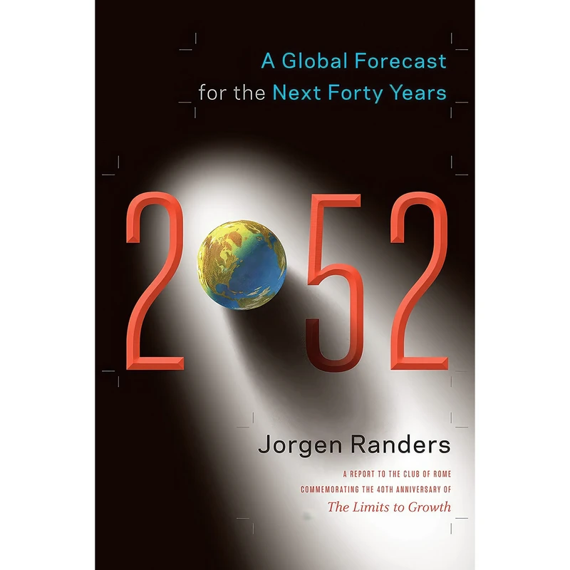 کتاب 2052 اثر Jorgan Randers انتشارات Chelsea Green Publishing