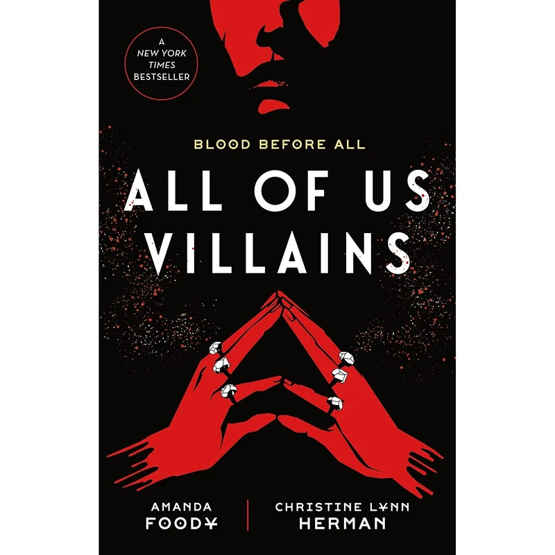 کتاب All of Us Villains اثر Amanda Foody and Christine Lynn Herman انتشارات Tor Teen