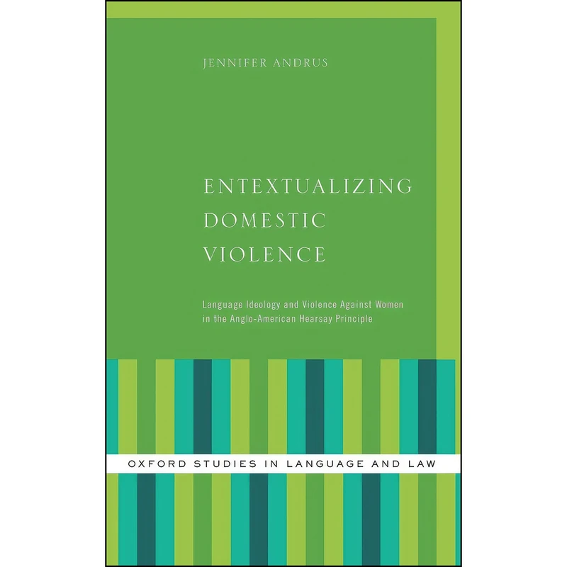 کتاب Entextualizing Domestic Violence اثر Jennifer Andrus انتشارات Oxford University Press