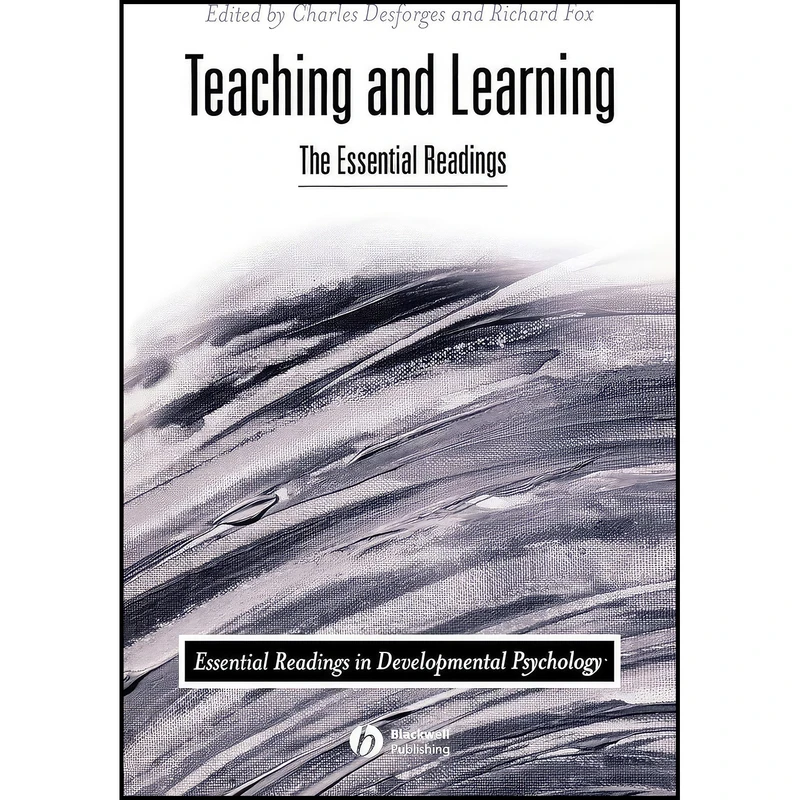 کتاب Teaching and Learning اثر Charles Desforges and Richard Fox انتشارات Wiley-Blackwell