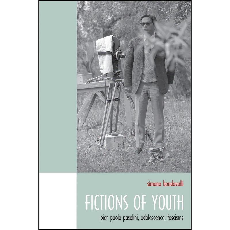 کتاب Fictions of Youth اثر Simona Bondavalli انتشارات University of Toronto Press