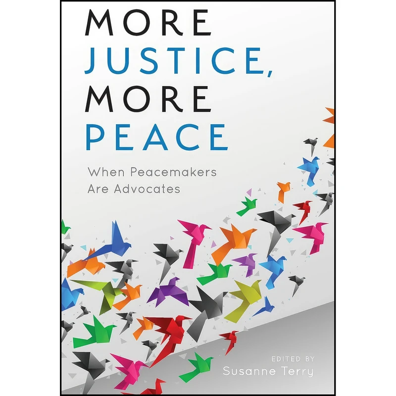 کتاب More Justice, More Peace اثر Susanne Terry انتشارات Rowman & Littlefield Publishers