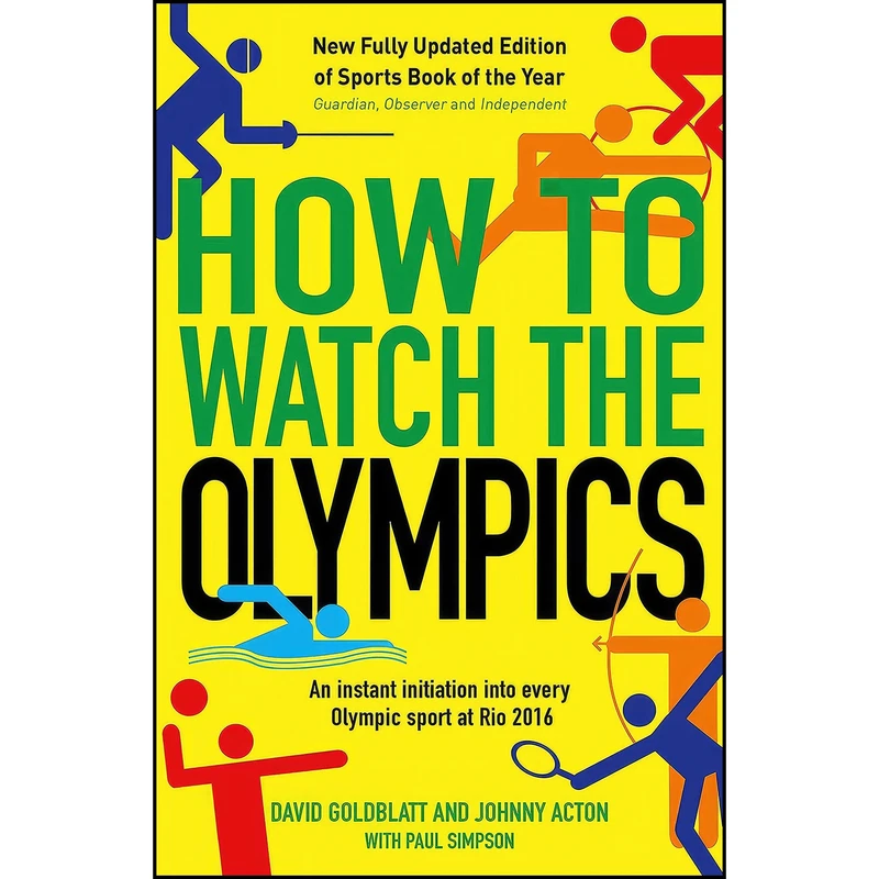 کتاب How to Watch the Olympics اثر David Goldblatt انتشارات Profile Books