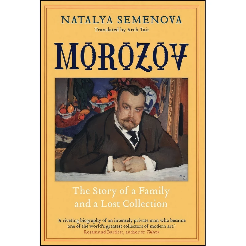 کتاب Morozov اثر Natalya Semenova and Arch Tait انتشارات Yale University Press