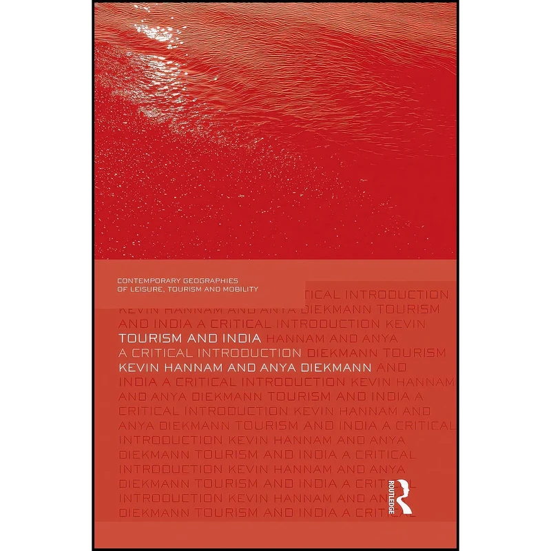 کتاب Tourism and India اثر Kevin Hannam and Anya Diekmann انتشارات بله