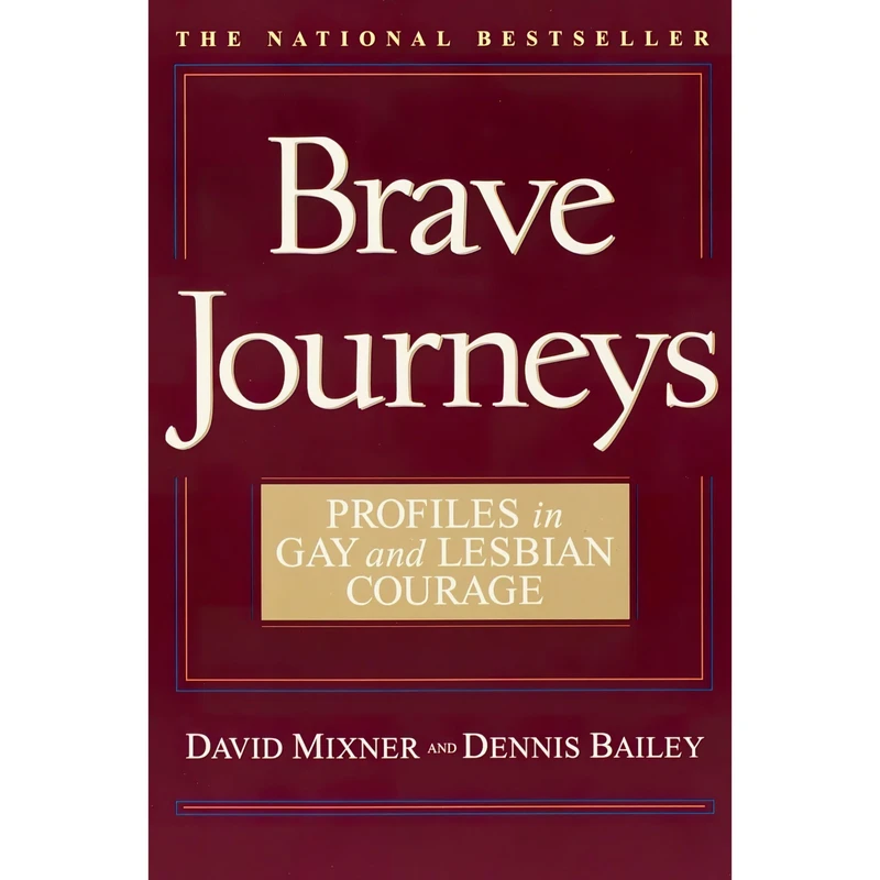 کتاب Brave Journeys اثر David Mixner and Dennis Bailey انتشارات Bantam