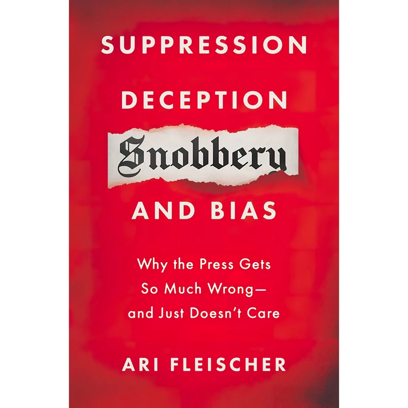 کتاب Suppression, Deception, Snobbery, and Bias اثر Ari Fleischer انتشارات Broadside Books