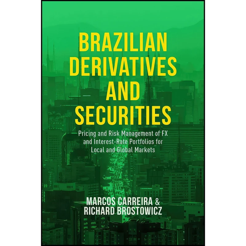کتاب Brazilian Derivatives and Securities اثر جمعي از نويسندگان انتشارات Palgrave Macmillan