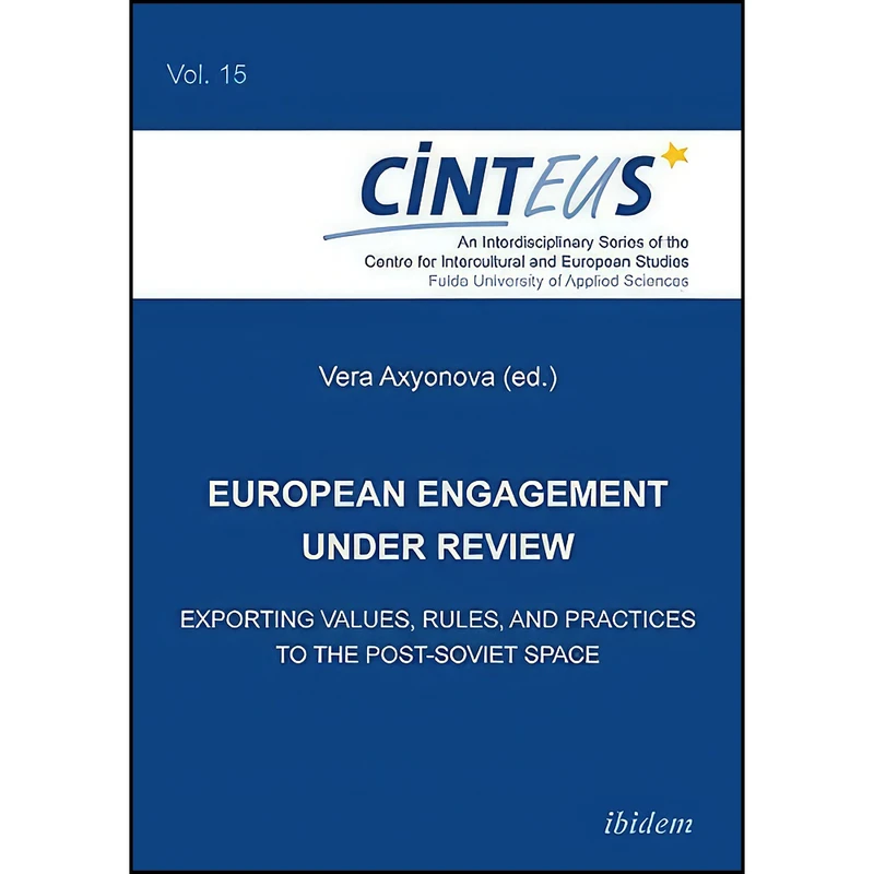 کتاب European Engagement Under Review اثر Vera Axyonova انتشارات ibidem Press