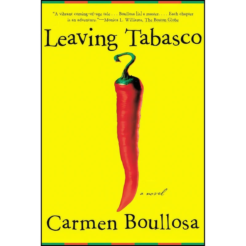 کتاب Leaving Tabasco اثر Carmen Boullosa انتشارات Grove Press