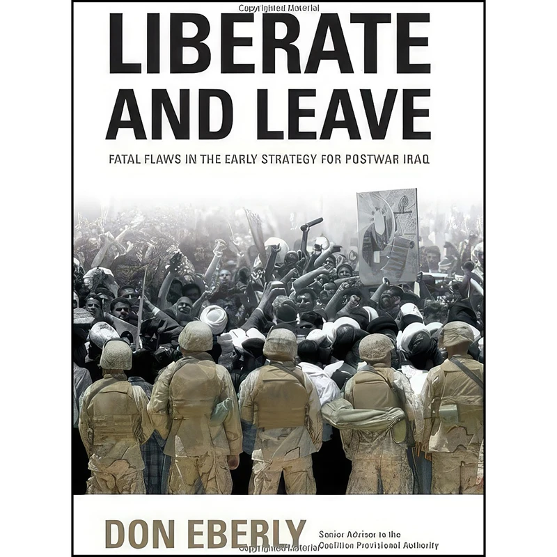 کتاب Liberate and Leave اثر Don E. Eberly انتشارات Zenith Press