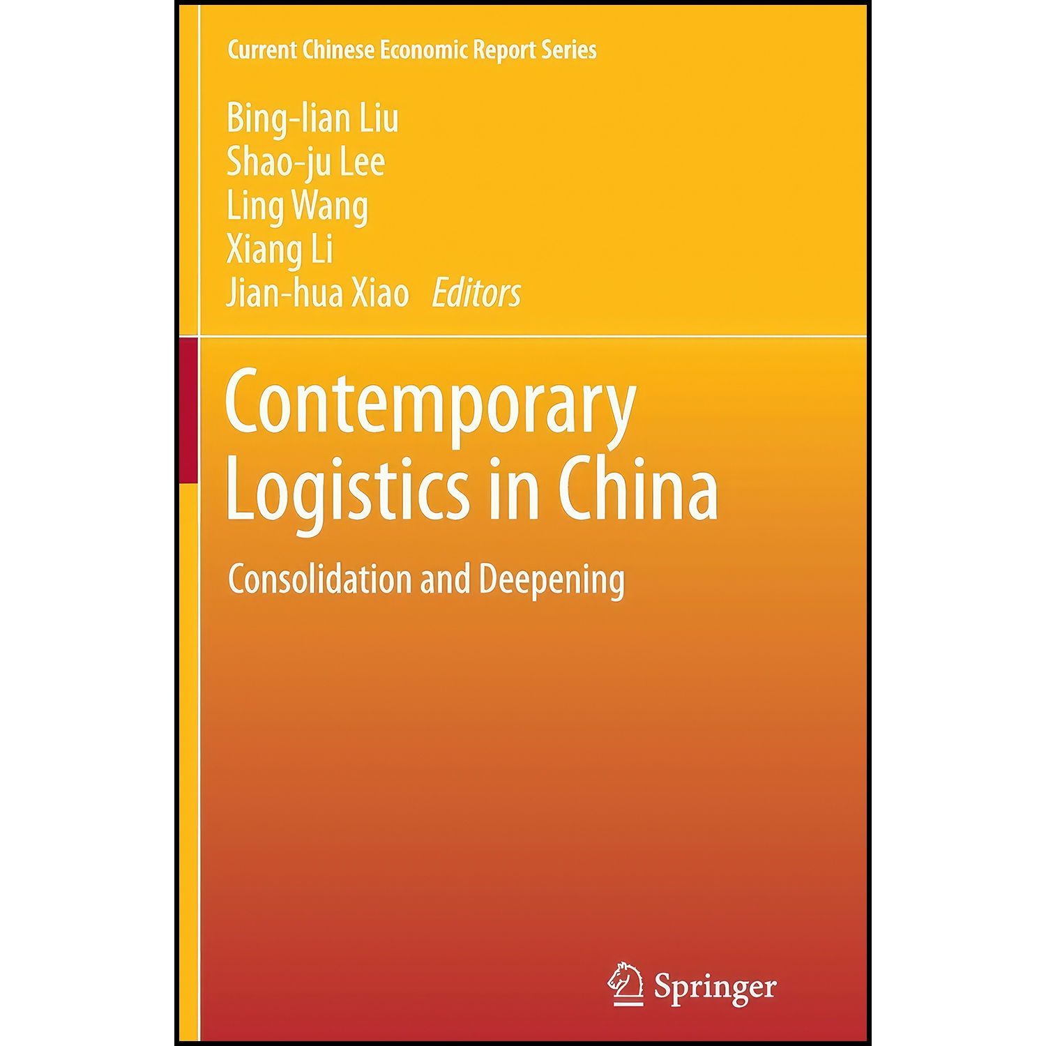 کتاب Contemporary Logistics in China اثر جمعي از نويسندگان انتشارات بله