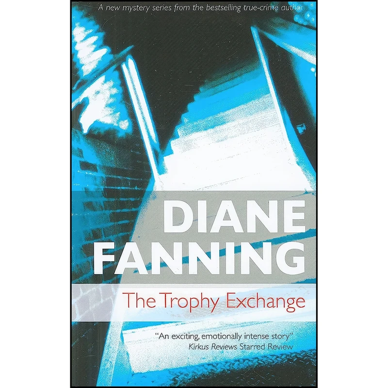 کتاب The Trophy Exchange  اثر Diane Fanning انتشارات Severn House
