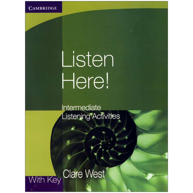 کتاب Listen Here اثر Clare West انتشارات کمبریدج کتاب Listen Here اثر Clare West انتشارات کمبریدج