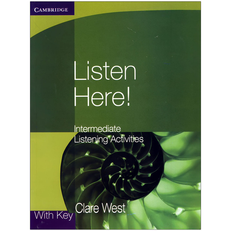 کتاب Listen Here اثر Clare West انتشارات کمبریدج کتاب Listen Here اثر Clare West انتشارات کمبریدج