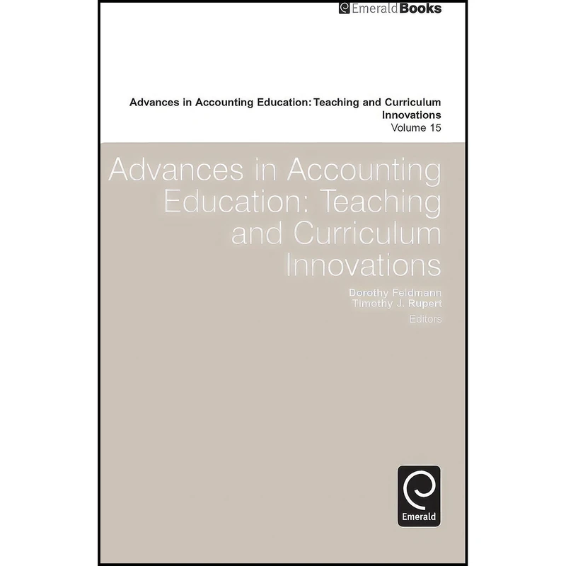 کتاب Advances in Accounting Education اثر جمعي از نويسندگان انتشارات Emerald Publishing Limited