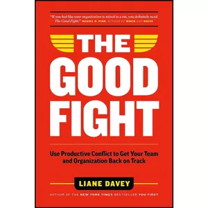 کتاب The Good Fight اثر Liane Davey انتشارات Page Two