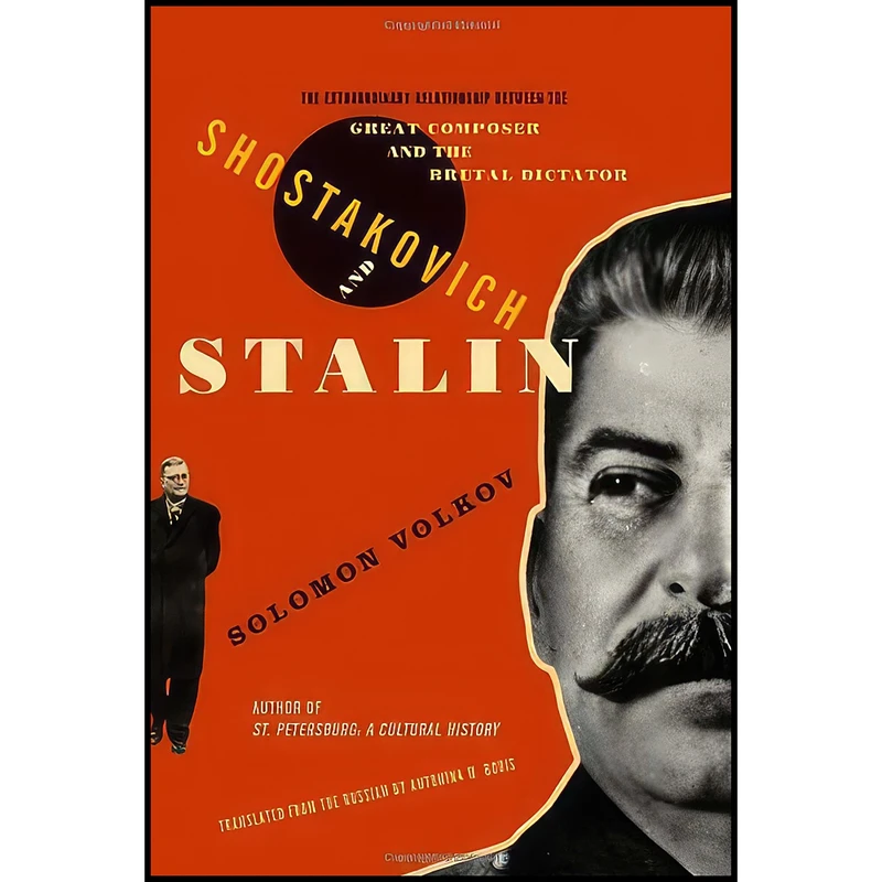 کتاب Shostakovich and Stalin اثر Solomon Volkov انتشارات Alfred A. Knopf