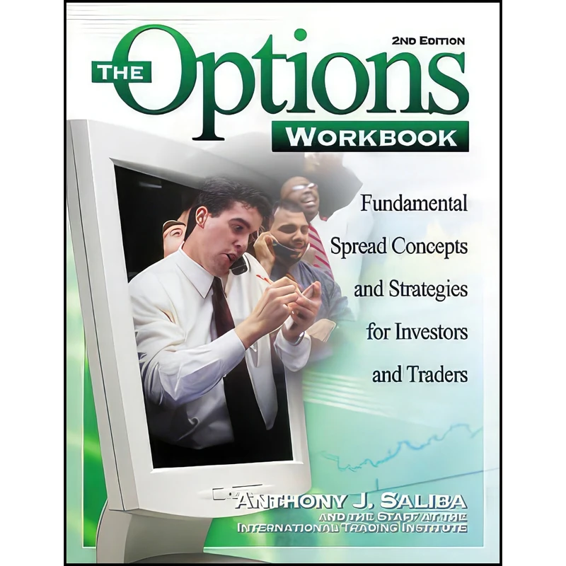 کتاب The Options Workbook اثر Anthony J. Saliba انتشارات Dearborn Trade Pub