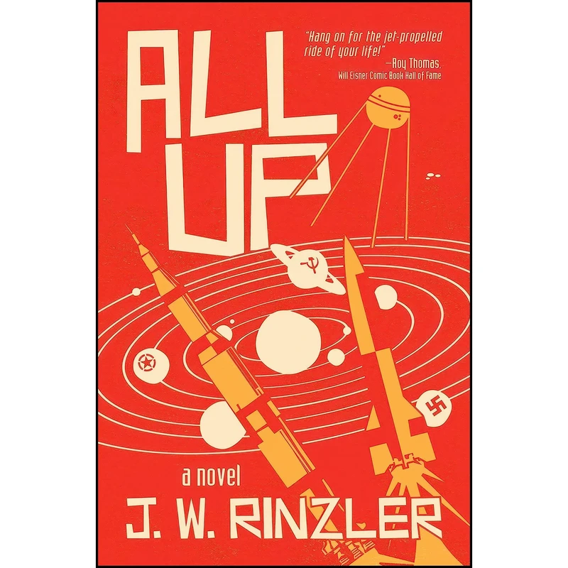 کتاب All Up اثر J. W. Rinzler انتشارات Permuted Press