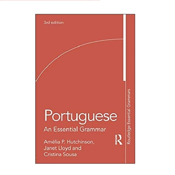 کتاب Portuguese An Essential Grammar اثر جمعی از نویسندگان نشر Routledge