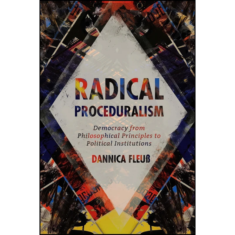 کتاب Radical Proceduralism اثر Dannica Fleuß انتشارات Emerald Publishing