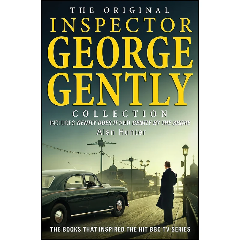کتاب The Original Inspector George Gently Collection اثر Alan Hunter انتشارات Constable Crime