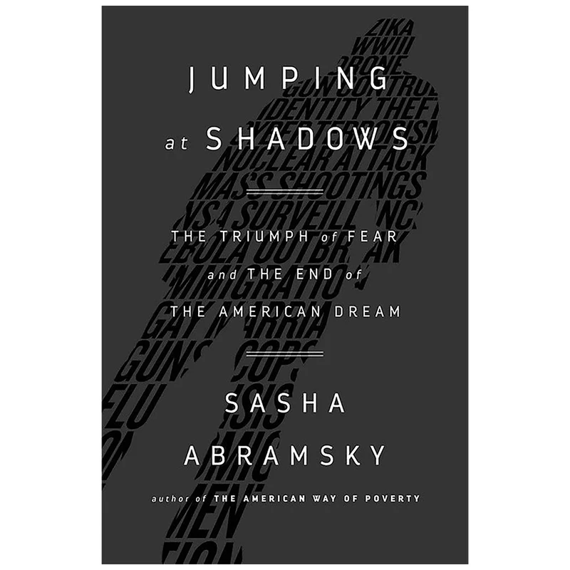 کتاب Jumping at Shadows اثر Sasha Abramsky انتشارات Bold Type Books