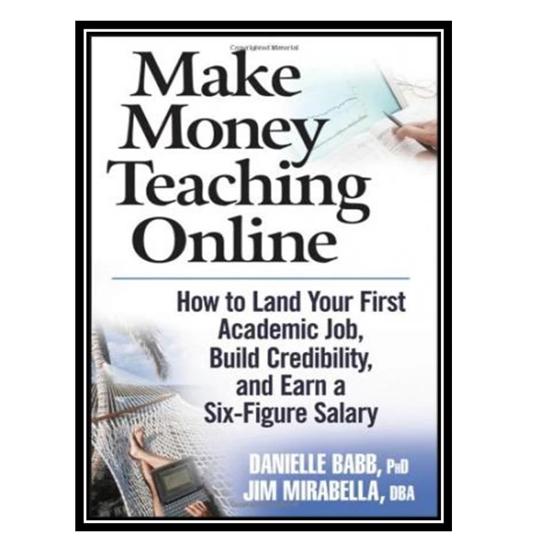 کتاب Make Money Teaching Online اثر Danielle Babb and Jim Mirabella انتشارات مؤلفین طلایی