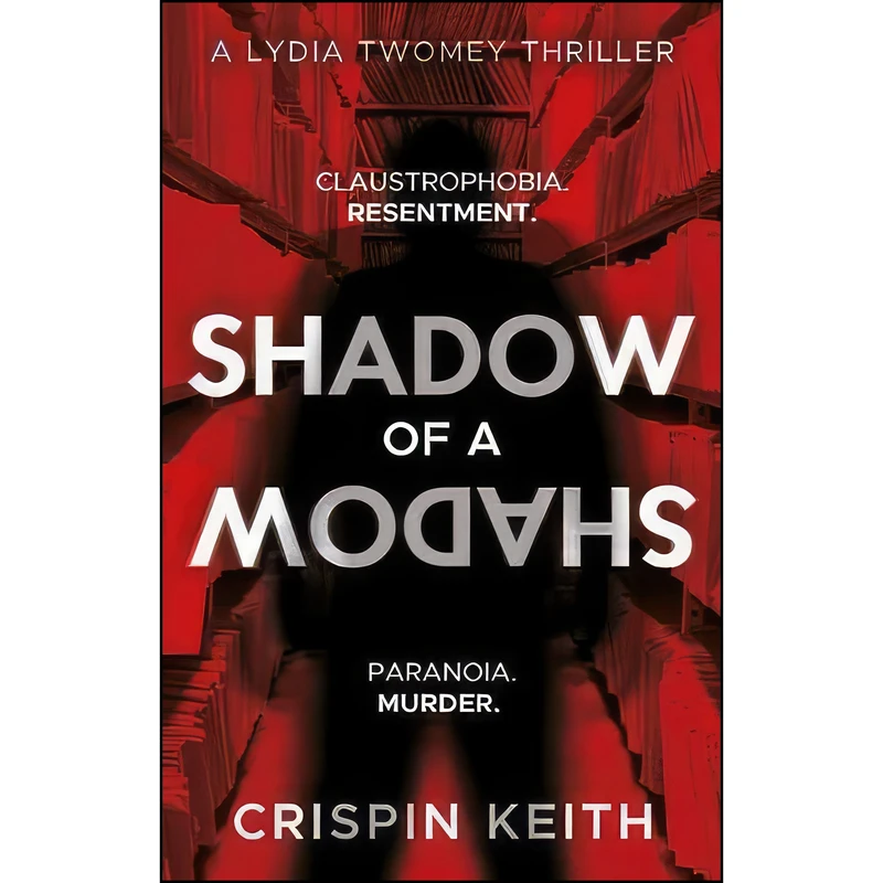 کتاب Shadow of a Shadow اثر Crispin Keith انتشارات Book Guild Publishing Ltd