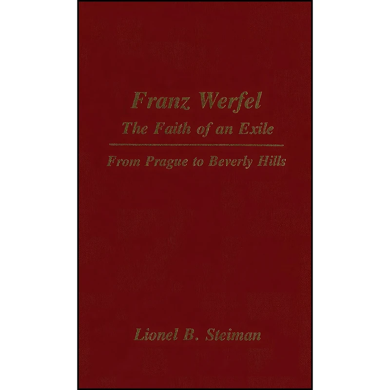 کتاب Franz Werfel اثر Lionel B. Steiman انتشارات Wilfrid Laurier University Press
